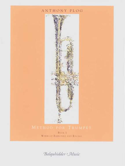 Anthony Plog: Method for Trumpet 1