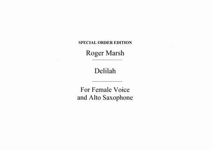 Roger Marsh: Delilah