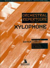 Raynor Carroll: Orchestral Repertoire for Xylophone Volume 2