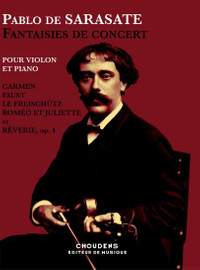 Pablo de Sarasate: Fantaisies De Concert