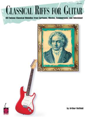 Arthur Rotfeld: Classical Riffs For Guitar