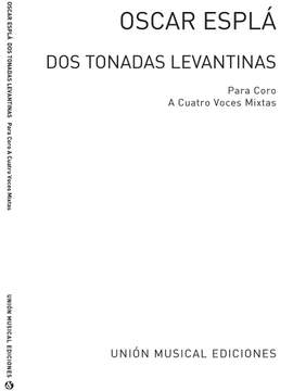 Oscar Espla: Oscar Espla: Dos Tonadas Levantinas (SATB)