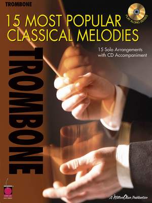 15 Most Popular Classical Melodies - Trombone