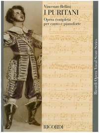 Vincenzo Bellini: I Puritani - Opera Vocal Score