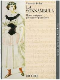 Vincenzo Bellini: La Sonnambula - Opera Vocal Score