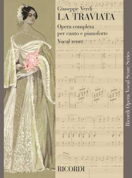 Giuseppe Verdi: La Traviata - Opera Vocal Score