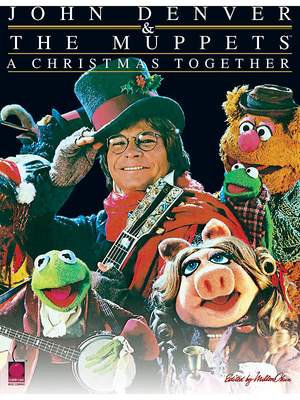 John Denver & The MuppetsTM - A Christmas Together