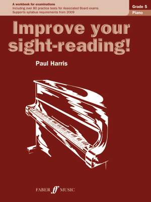 Improve your sight-reading! Piano Grade 5