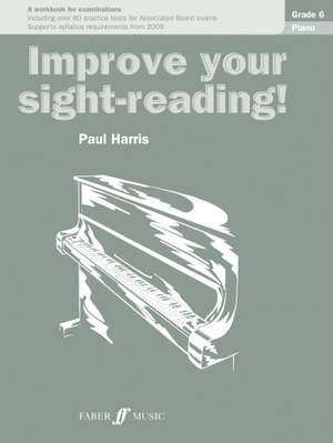 Improve your sight-reading! Piano Grade 6