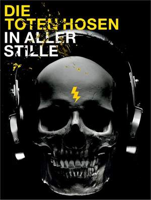 Die Toten Hosen: In Aller Stille