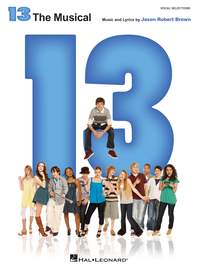Jason Robert Brown: 13: The Musical