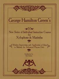 George Hamilton Green: Modern Improvising and Application