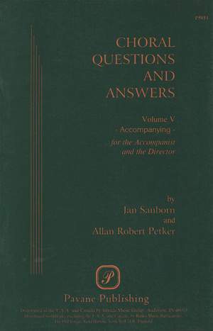 Choral Questions & Answers V: Accompanying