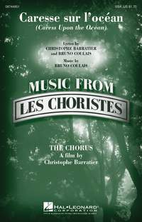 Bruno Coulais_Christophe Barratier: Caresse sur l'ocean (Caress upon the Ocean)