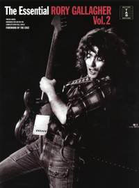 Rory Gallagher: The Essential Rory Gallagher Volume 2