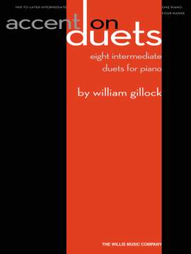 William Gillock: Accent On Duets
