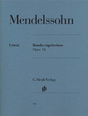 Felix Mendelssohn Bartholdy: Rondo Capriccioso Op.14