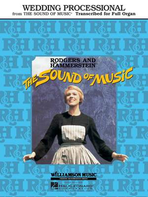 Rodgers and Hammerstein: Wedding Processional (from The Sound of Music)