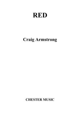 Craig Armstrong: Red For 16 Voices (In Four Movements)