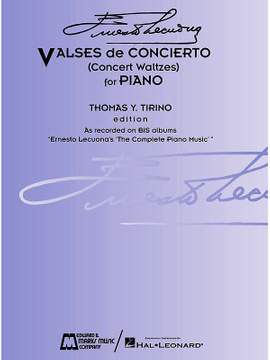 Ernesto Lecuona: Valses De Concierto