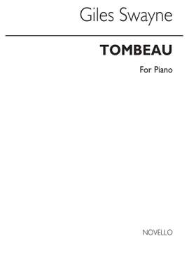 Giles Swayne: Tombeau