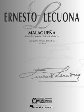 Ernesto Lecuona: Malagueña