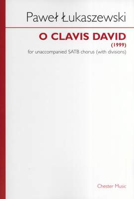 Paweł Łukaszewski: O Clavis David