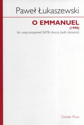 Paweł Łukaszewski: O Emmanuel
