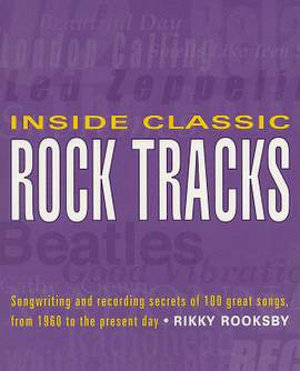 Inside Classic Rock Tracks
