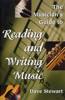 The Musician's Guide to Reading & Writing Music -