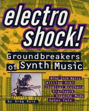Electro Shock! - Groundbreakers Of Synth Music