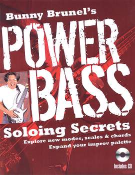 Bunny Brunel's Power Bass Soloing Secrets