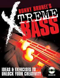 Bunny Brunel's Xtreme! Bass - Ideas And Exercises