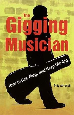 The Gigging Musician