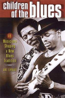Art Tipaldi: Children Of The Blues