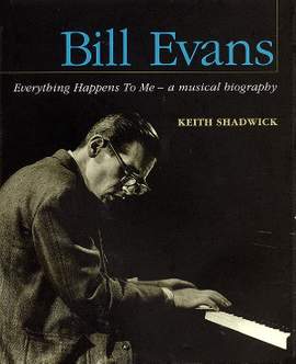 Bill Evans - Everything Happens To Me