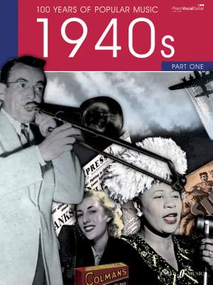 100 Years Of Popular Music: 1940s Volume One