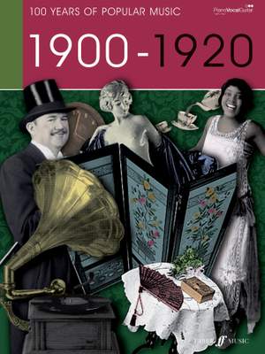 100 Years Of Popular Music: 1900-1920