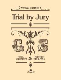 Gilbert & Sullivan: Trial By Jury