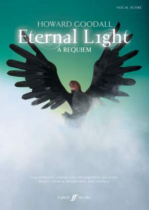 Howard Goodall: Eternal Light (Requiem)