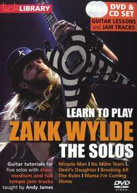 Zakk Wylde: Learn To Play Zakk Wylde - The Solos