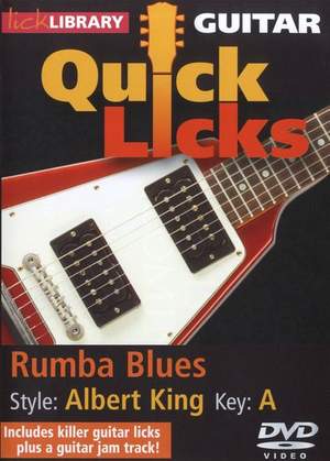 Albert King: Quick Licks - Albert King Style Rumba Blues