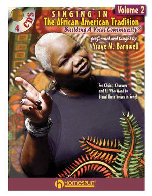 Ysaye Barnwell: Singing in the African American Tradition-Volume 2