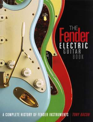The Fender Electric Guitar Book - 3rd Edition