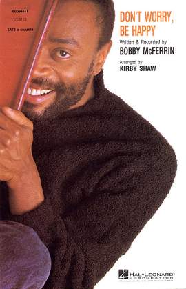 Bobby McFerrin: Don't worry, be happy