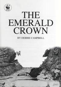 Debbie Campbell: The Emerald Crown Pupil's Script