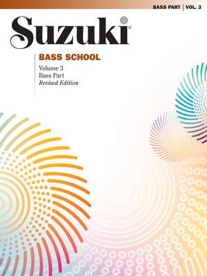Suzuki Bass School Bass Part, Volume 3 (Revised)