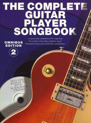 The Complete Guitar Player Songbook Omnibus 2
