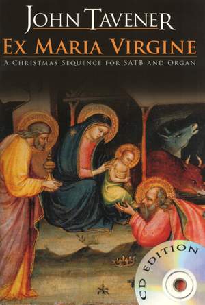 John Tavener: Ex Maria Virgine - CD Edition