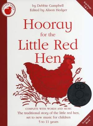 Debbie Campbell: Hooray For The Little Red Hen